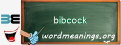 WordMeaning blackboard for bibcock